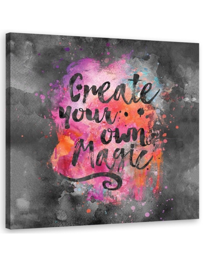 Obraz drukowany ścienny Napis Create your own magic Andrea Haase