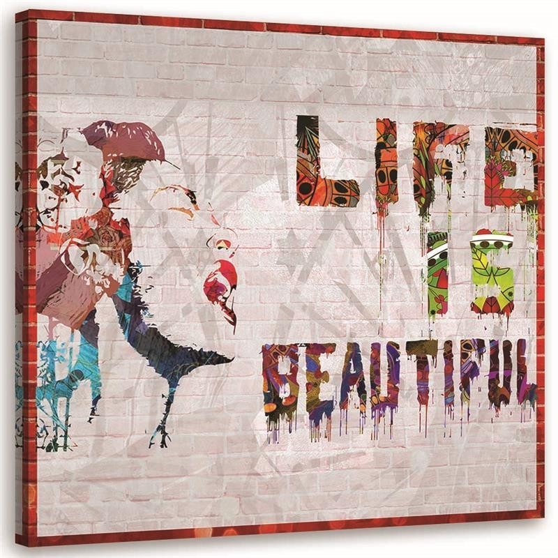 Obraz dekoracyjny na ścianę - Mural Banksy Życie jest piękne