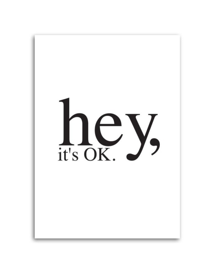 motywacyjny Hey it's OK - Obraz do sypialni z napisami | FEEBY