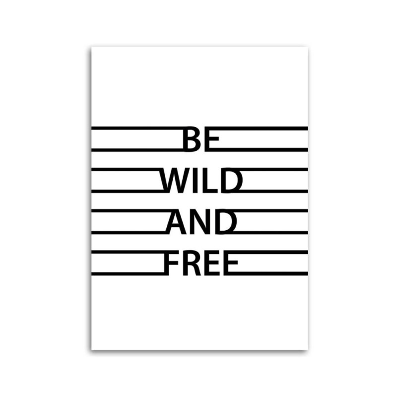 Modernes Wandbild - motivierend Wild und frei | Feeby