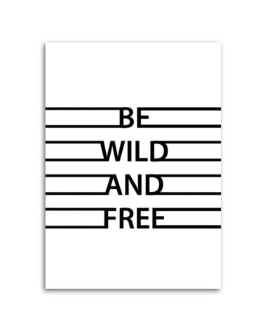 Modernes Wandbild - motivierend Wild und frei | Feeby