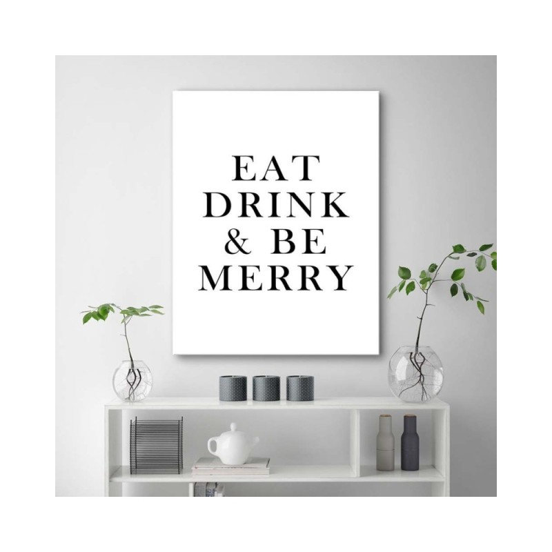 Leinwandbild - Typografie Essen trinken und fröhlich sein | Feeby