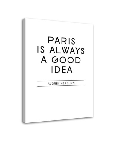 Paris is a good idea quote - Modern wall painting | FEEBY