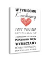 W tym domu - Obraz napis dekoracyjny na ścianę | FEEBY