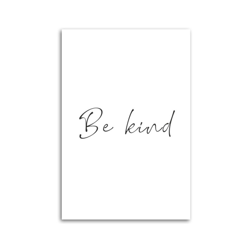 Leinwandbild - Inschrift Sei nett | Feeby