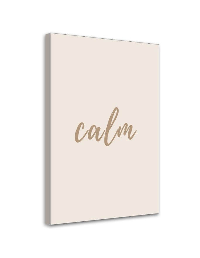 Bild auf Leinwand - Inschrift Calm | Feeby