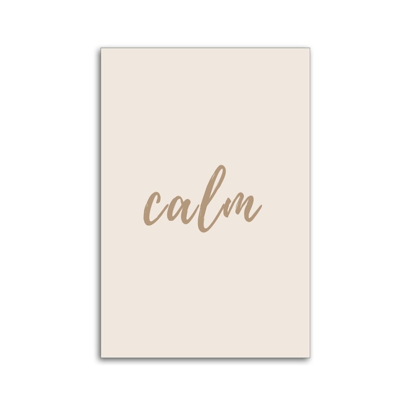 Bild auf Leinwand - Inschrift Calm | Feeby