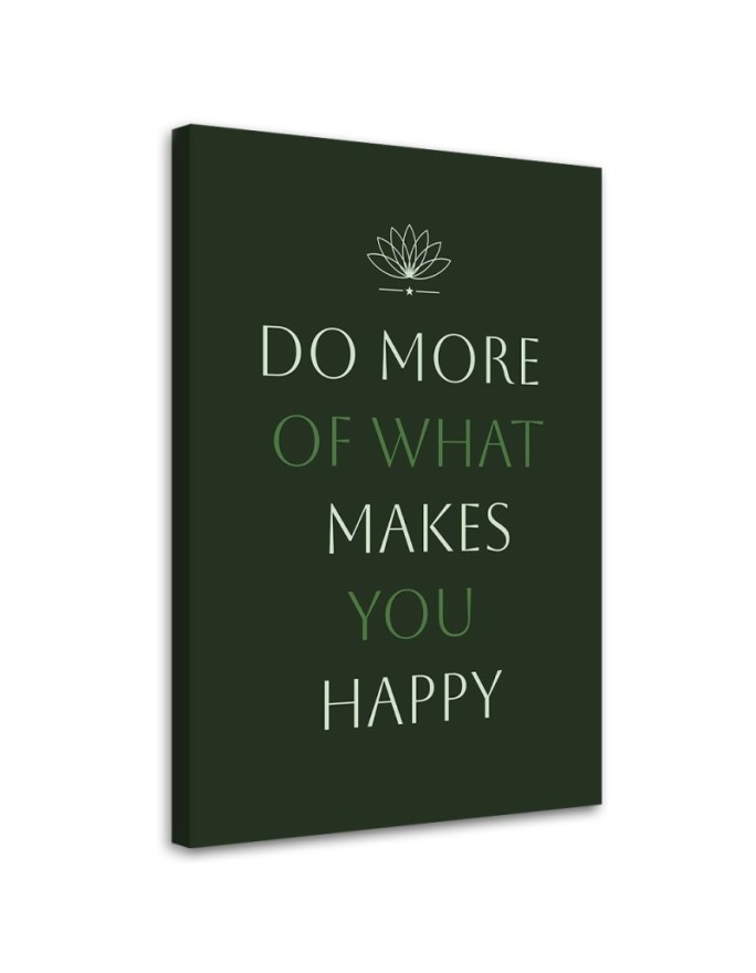 Leinwandbild - Inschrift Tu was du willst | Feeby