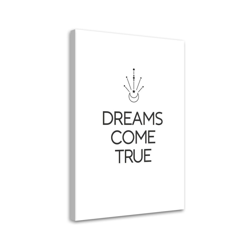 Bild auf Leinwand - Inschrift Träume werden wahr | Feeby