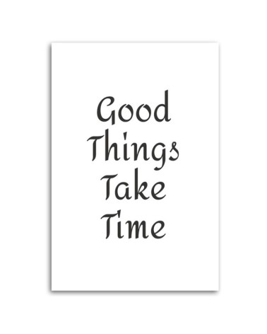 Leinwandbild - Inschrift Gute Dinge müssen warten | Feeby