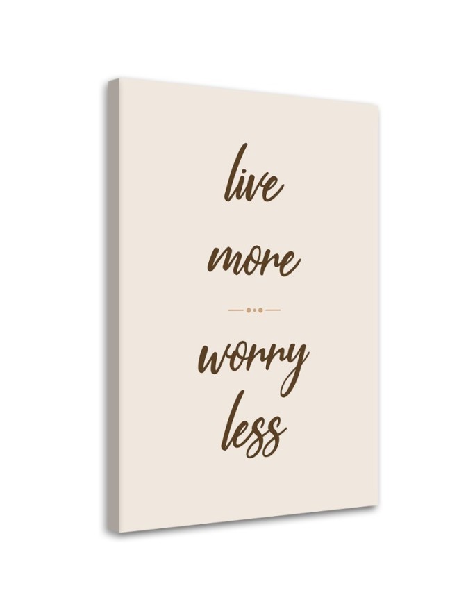 Obraz typograficzny do salonu - Cytat Worry les | FEEBY