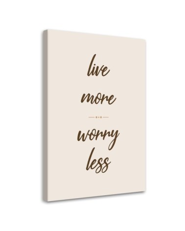 Obraz typograficzny do salonu - Cytat Worry les | FEEBY