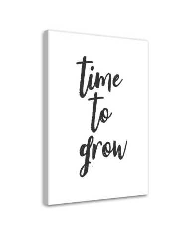 Leinwandbild - Inschrift Zeit zum Wachsen | Feeby