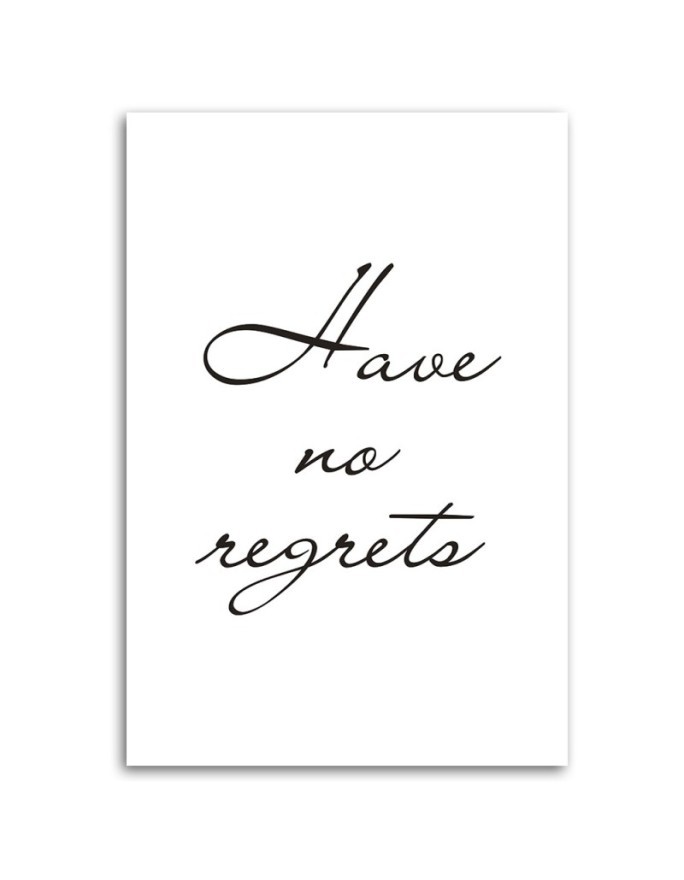 Canvas painting - Inscription Have no regrets | FEEBY