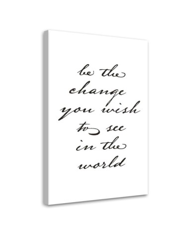 Canvas painting - Inscription Be the change you wish | FEEBY