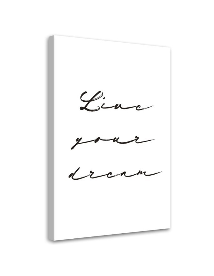 Leinwandbild modern - Lebe deinen Traum | Feeby