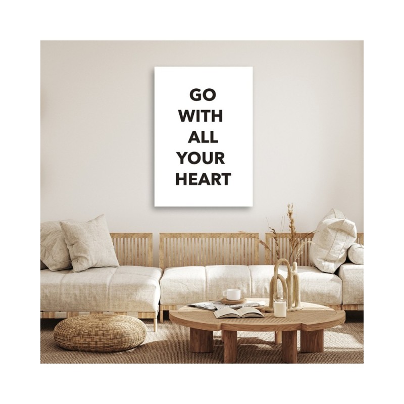 Bild auf Leinwand - Geh mit deinem ganzen Herzen | Feeby