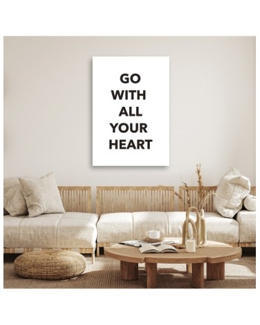 Bild auf Leinwand - Geh mit deinem ganzen Herzen | Feeby