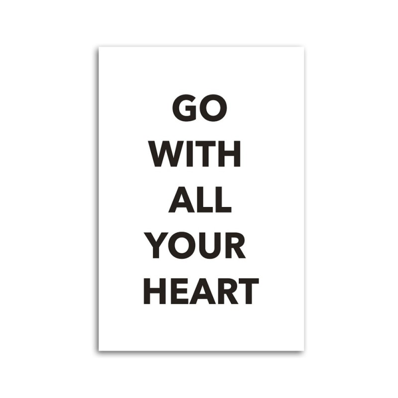 Bild auf Leinwand - Geh mit deinem ganzen Herzen | Feeby